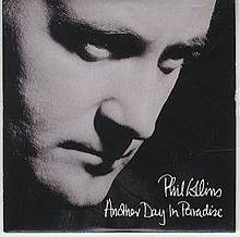 Phil Collins : Another Day in Paradise